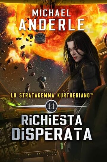Richiesta disperata (Lo Stratagemma Kurtheriano Vol. 11)