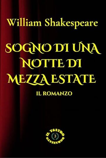 Sogno di una notte di mezza estate: Il romanzo