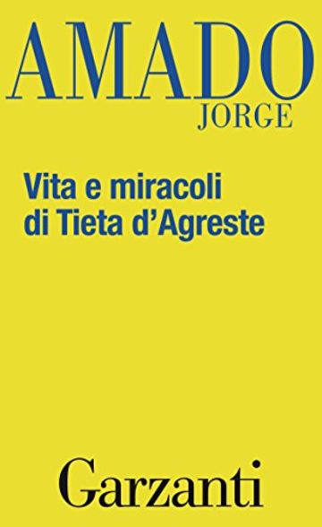 Vita e miracoli di Tieta d'Agreste