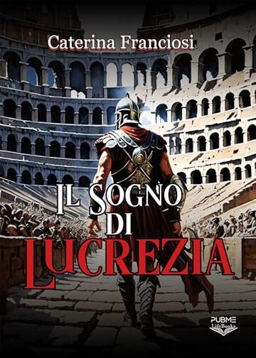 Il sogno di Lucrezia (Lifebooks)