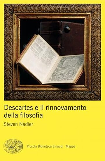 Descartes e il rinnovamento della filosofia