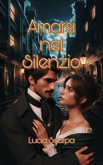 Amarsi nel silenzio (Regency: Noble Pursuits Vol. 4)