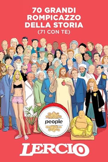 70 grandi rompicazzo della storia (71 con te) (Storie)