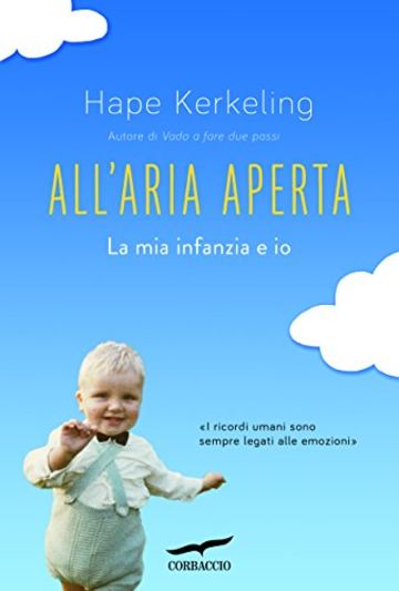 All'aria aperta: La mia infanzia e io