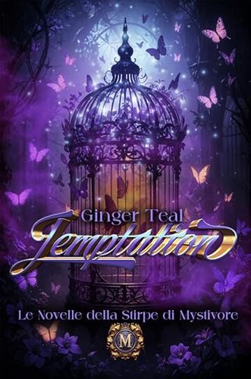 Temptation: L'allieva RACCONTO EROTICO (Le novelle della Stirpe di Mystivore Vol. 2)