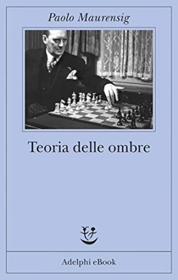 Teoria delle ombre (Fabula Vol. 293)