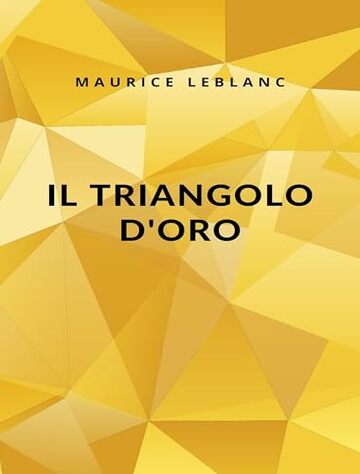 Il triangolo d'oro (tradotto)