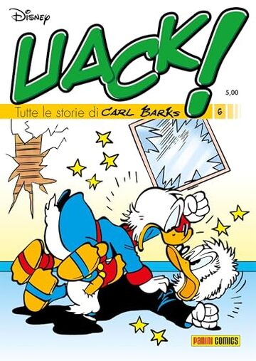 Uack! Tutte le storie di Carl Barks 6