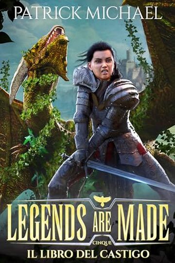 Il libro del castigo (Legends are made Vol. 5)