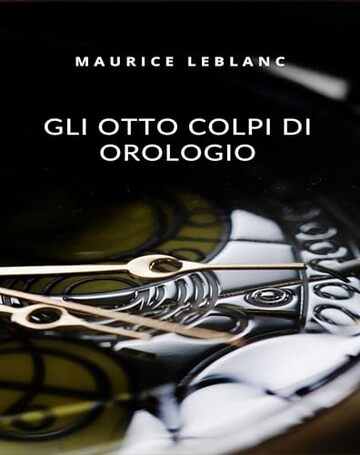 Gli otto colpi di orologio (tradotto)