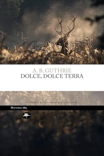 Dolce, dolce terra (Frontiere)