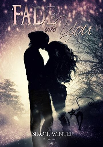 Fade into you (Northern Lights Series Vol. 2)