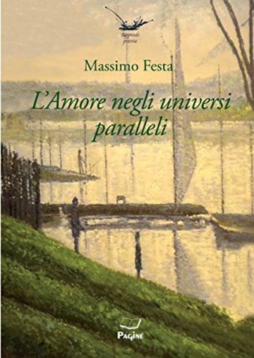 Approdi 2 - L'Amore negli universi paralleli