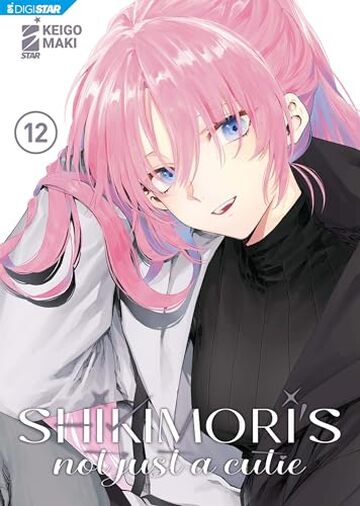 Shikimori’s not just a cutie 12: Digital Edition