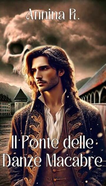 Il Ponte delle Danze Macabre