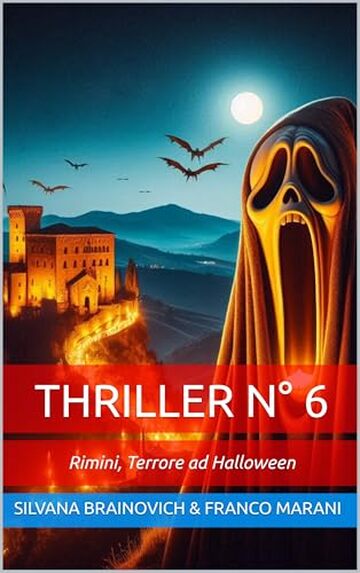 Thriller N&deg; 6: Rimini, Terrore ad Halloween (Smart Thriller)