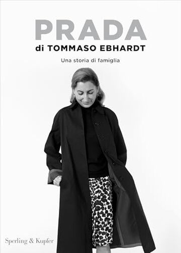 Prada: Una storia di famiglia