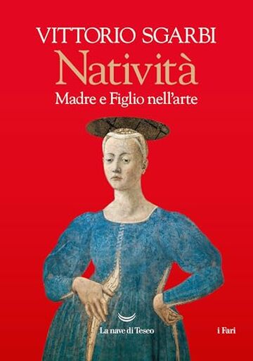 Natività: Madre e Figlio nella storia dell'arte