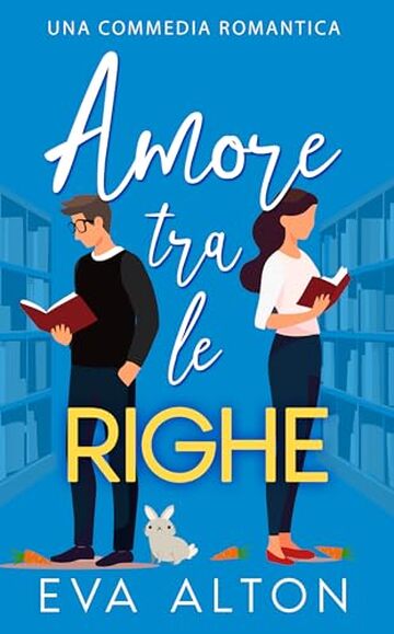 Amore tra le Righe: una commedia romantica (Storie d'Amore alla Caffetteria Vol. 1)