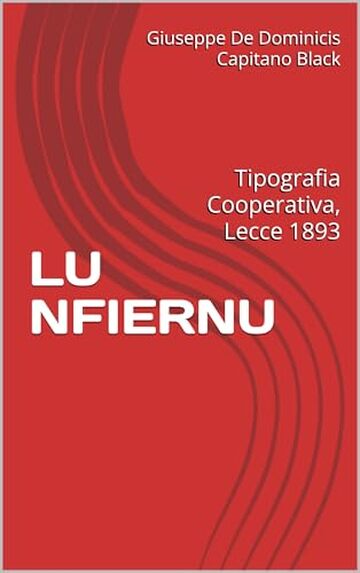 LU NFIERNU: Tipografia Cooperativa, Lecce 1893