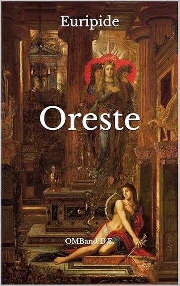 Oreste: (Edizione integrale)