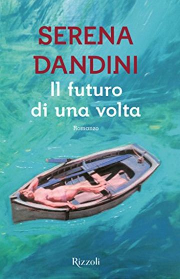 Il futuro di una volta (Scala italiani)