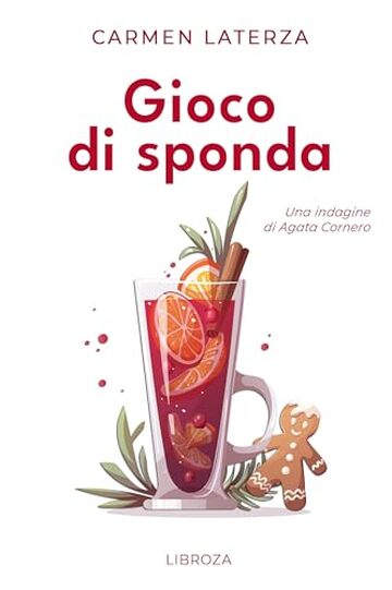 Gioco di sponda (Le indagini di Agata Cornero Vol. 2)