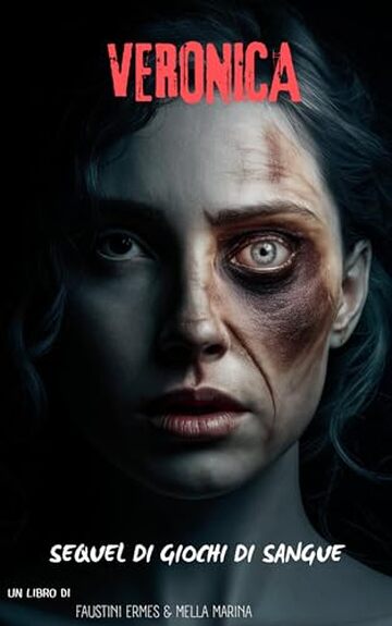 VERONICA: Sequel di "GIOCHI DI SANGUE"