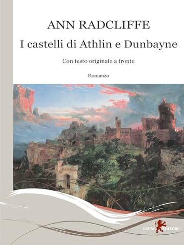 I castelli di Athlin e Dunbayne