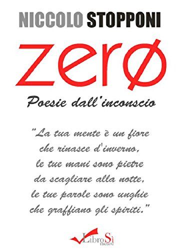 Zero. Poesie dall'inconscio