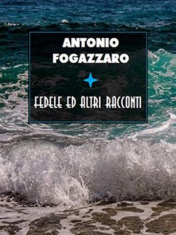 Fedele ed altri racconti