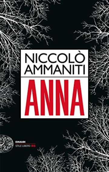 Anna (Einaudi. Stile libero big)