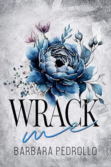 Wrack me (Lords of Hell Vol.1)