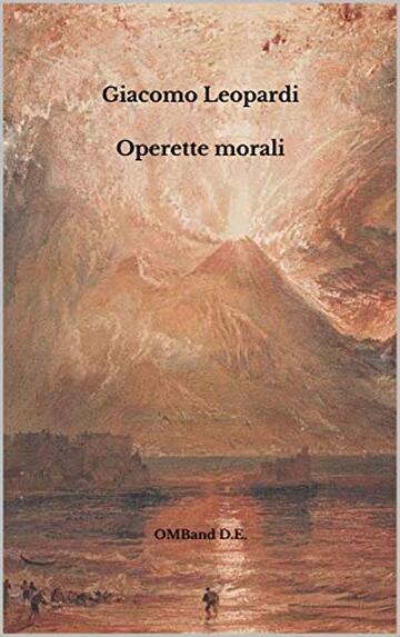 Operette morali: (edizione originale con note dell'autore)