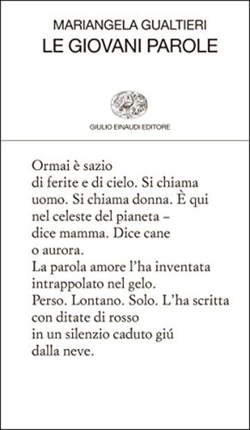 Le giovani parole (Collezione di poesia Vol. 432)