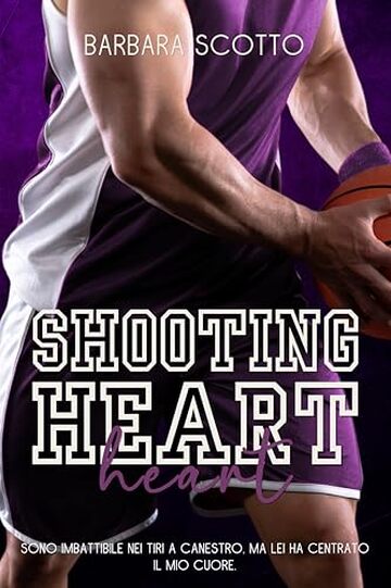 Shooting Heart: Sporting Life #2