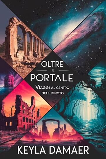 Oltre il Portale: Viaggi al Centro dell'Ignoto