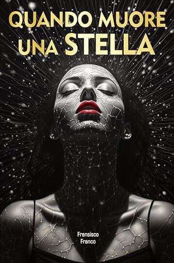 Quando Muore Una STELLA