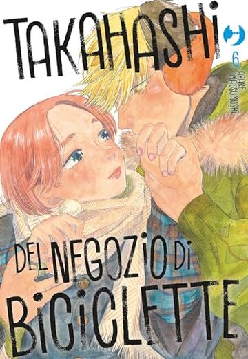 Takahashi del negozio di biciclette (Vol. 6)