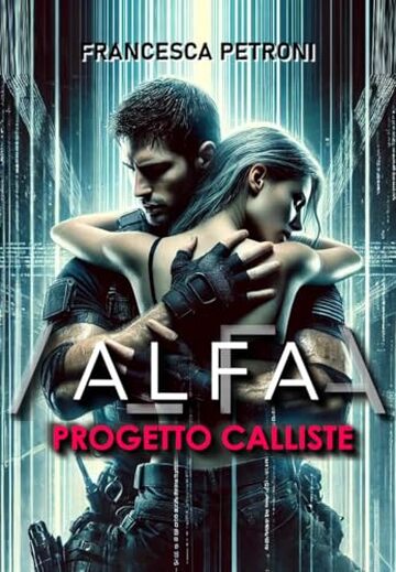 ALFA: Progetto Calliste