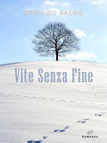 Vite senza fine