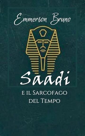 Saadi e il Sarcofago del Tempo
