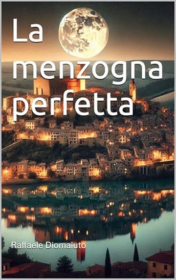 La menzogna perfetta