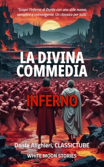 La Divina Commedia: INFERNO