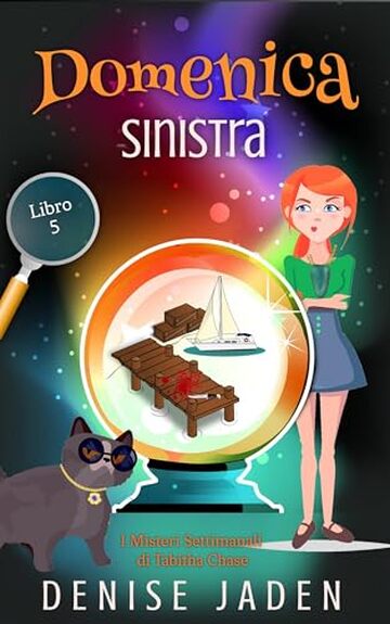 Domenica Sinistra: I Misteri Settimanali di Tabitha Chase