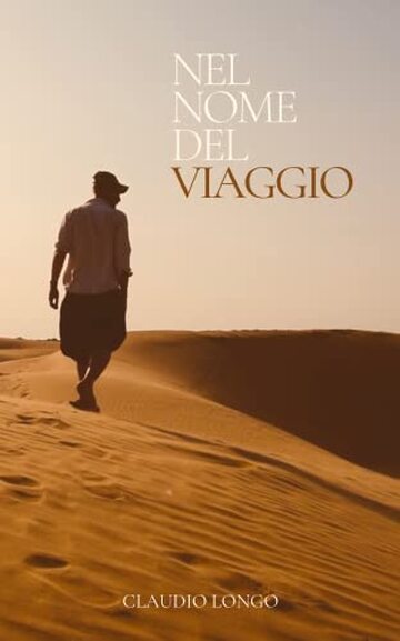 Nel nome del viaggio : (Condurre un sogno tra le corde della realt&agrave;)