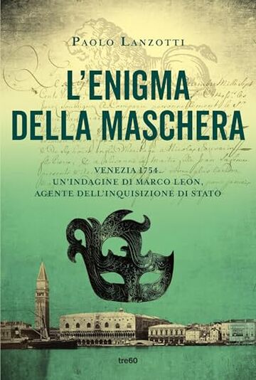 L'enigma della maschera (Le indagini di Marco Leon)