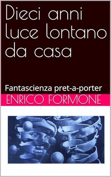 Dieci anni luce lontano da casa: Fantascienza pret-a-porter