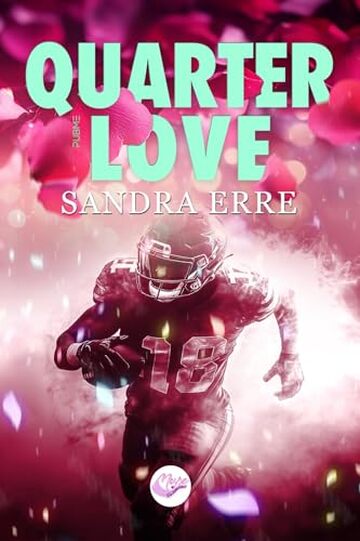 QuarterLove: (Muse Romance - PubMe) (PubMe Romance)