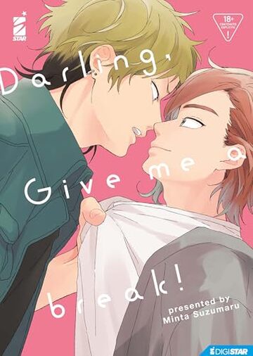 Darling give me a break: Digital Edition